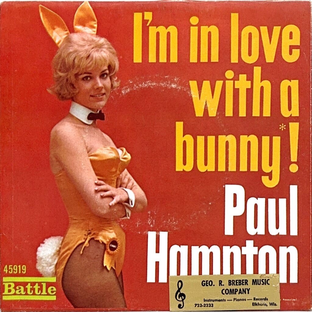 PAUL HAMPTON / I’m In Love With A Bunny (At The Playboy Club) / Bandera