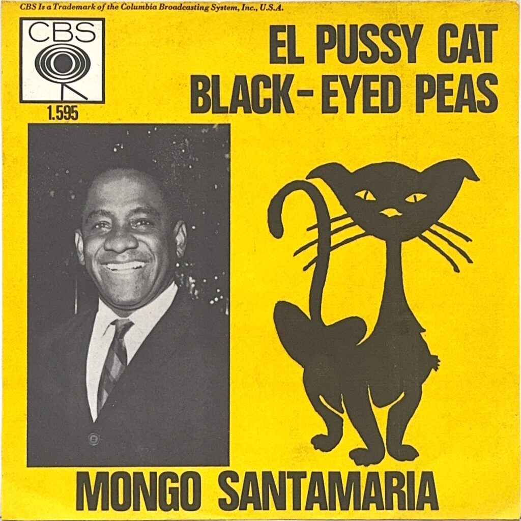 MONGO SANTAMARIA / El Pussy Cat / Black-Eyed Peas *NED Original