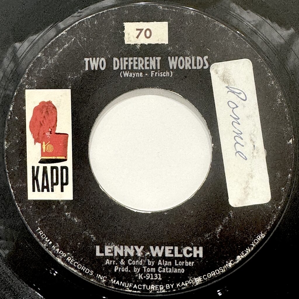 LENNY WELCH / Two Different Worlds / I Was There *US Original
