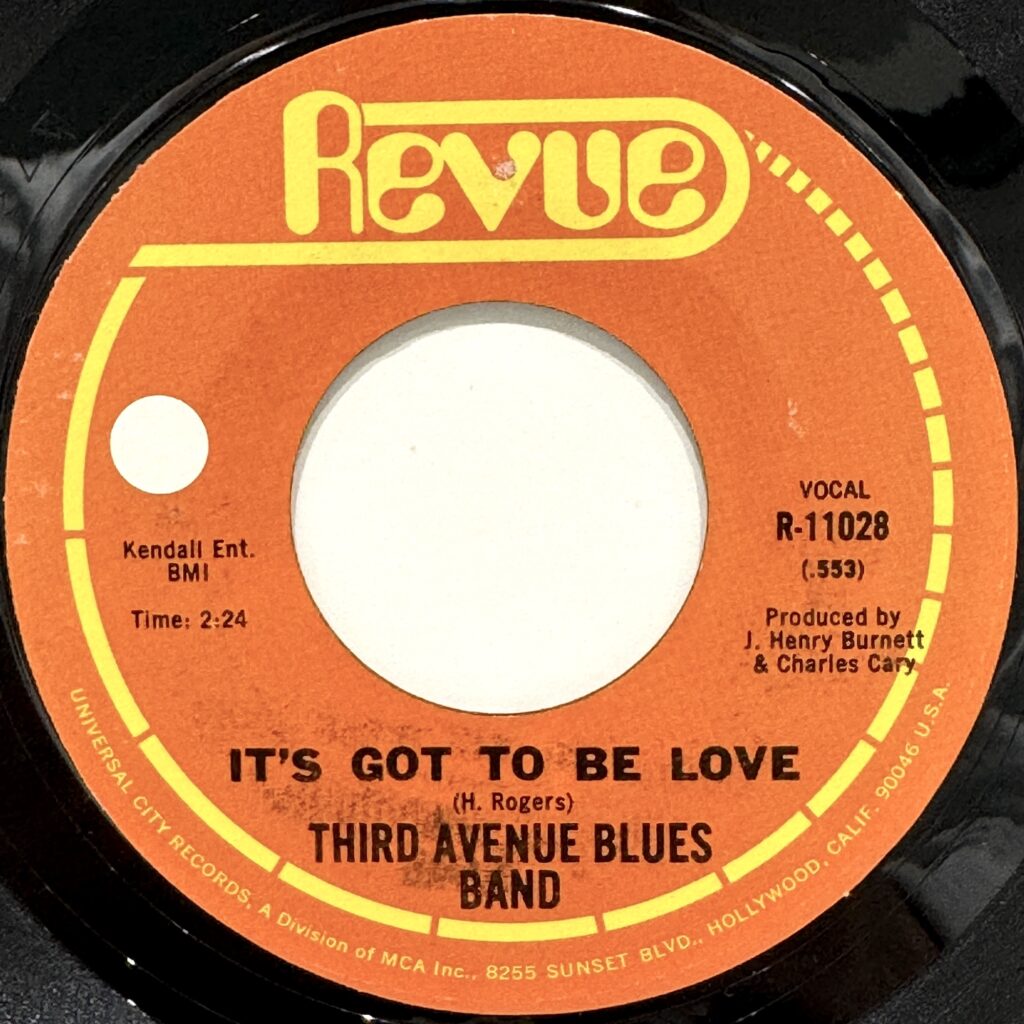 THIRD AVENUE BLUES BAND / It’s Got To Be Love / If You Don’t Love Me